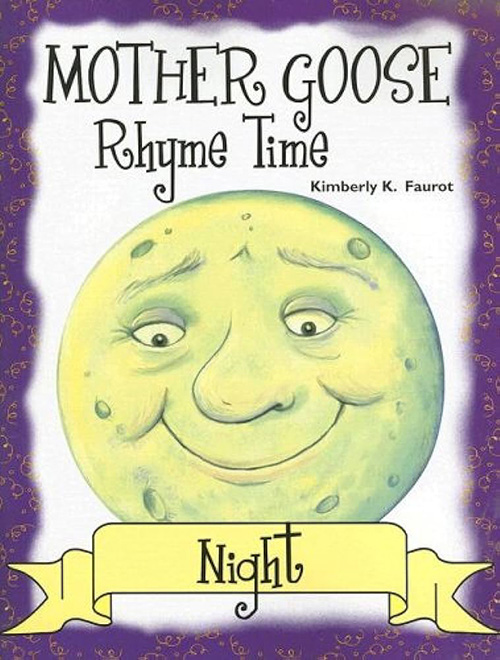 Mother Goose Rhyme Time - Night